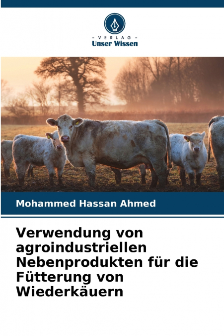 VERWENDUNG VON AGROINDUSTRIELLEN NEBENPRODUKTEN FUR DIE FUTT