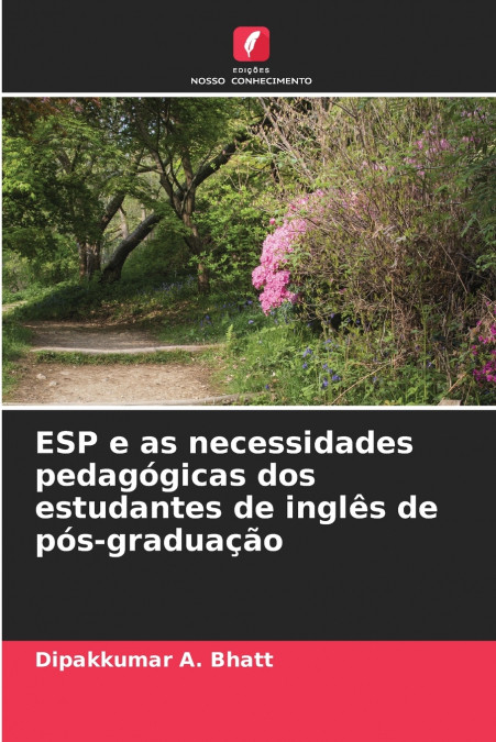 ESP E AS NECESSIDADES PEDAGOGICAS DOS ESTUDANTES DE INGLES D