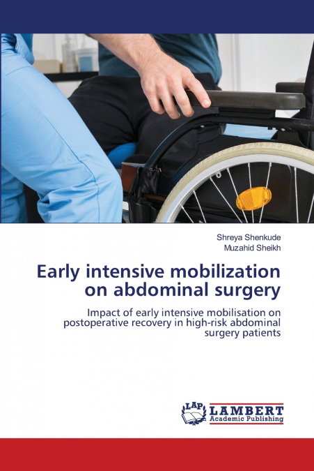 EARLY INTENSIVE MOBILIZATION ON ABDOMINAL SURGERY