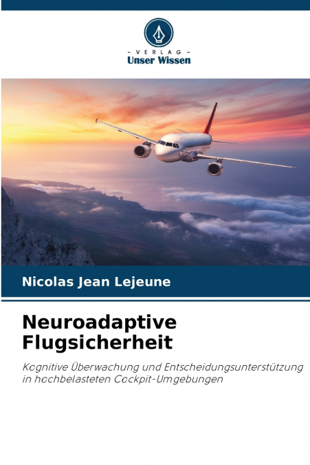 NEUROADAPTIVE FLUGSICHERHEIT