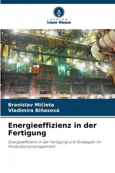 ENERGIEEFFIZIENZ IN DER FERTIGUNG