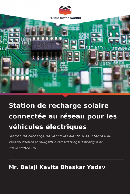 STATION DE RECHARGE SOLAIRE CONNECTEE AU RESEAU POUR LES VEH