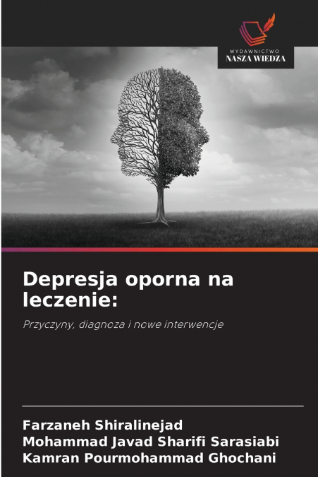 DEPRESJA OPORNA NA LECZENIE