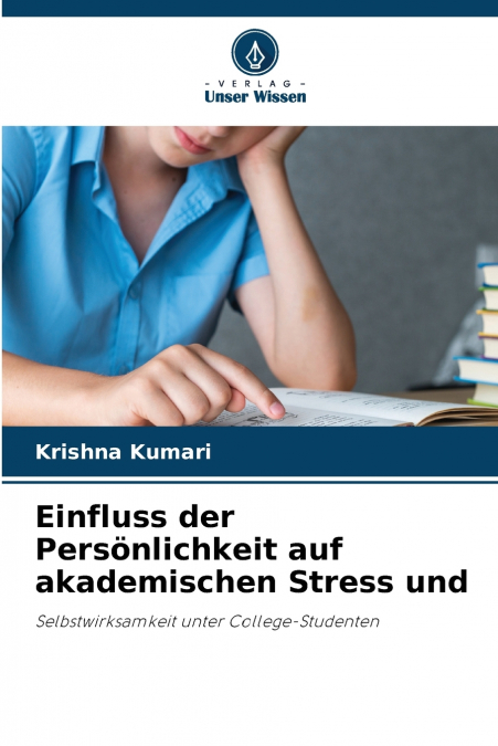 EINFLUSS DER PERSONLICHKEIT AUF AKADEMISCHEN STRESS UND