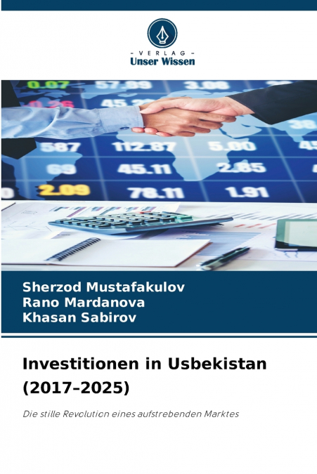 INVESTITIONEN IN USBEKISTAN (2017-2025)