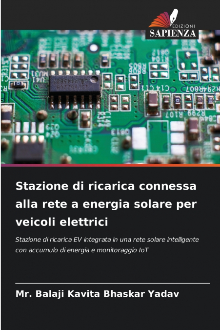 STAZIONE DI RICARICA CONNESSA ALLA RETE A ENERGIA SOLARE PER