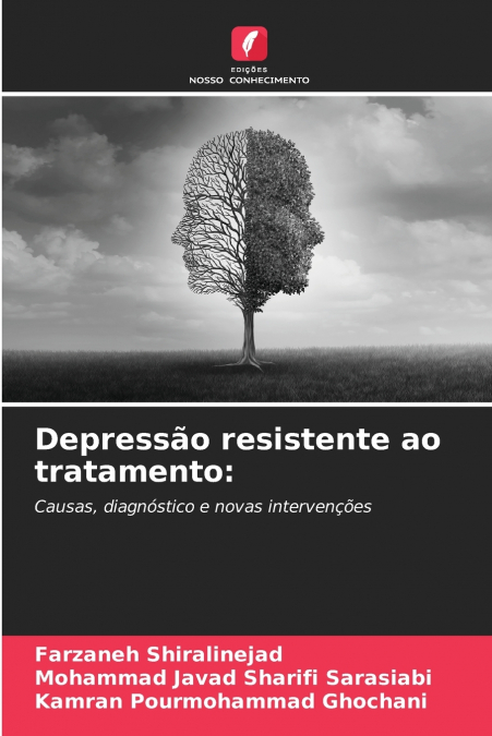 DEPRESSAO RESISTENTE AO TRATAMENTO