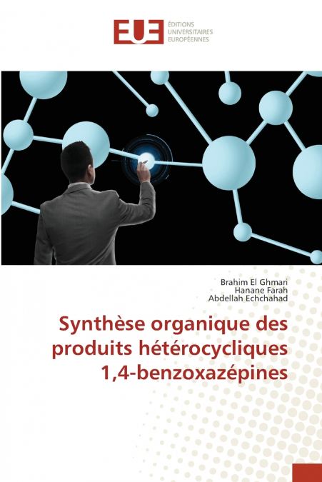 SYNTHESE ORGANIQUE DES PRODUITS HETEROCYCLIQUES 1,4-BENZOXAZ