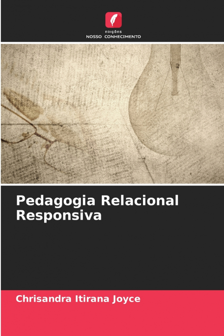PEDAGOGIA RELACIONAL RESPONSIVA