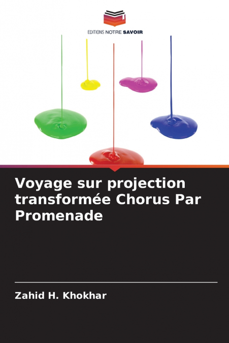 VOYAGE SUR PROJECTION TRANSFORMEE CHORUS PAR PROMENADE