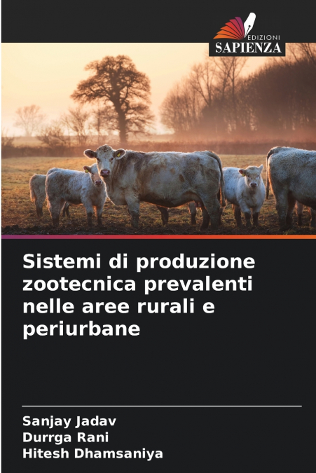 SISTEMI DI PRODUZIONE ZOOTECNICA PREVALENTI NELLE AREE RURAL