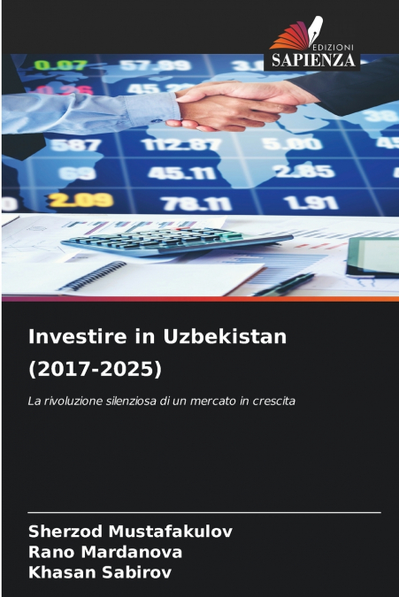 INVESTIRE IN UZBEKISTAN (2017-2025)