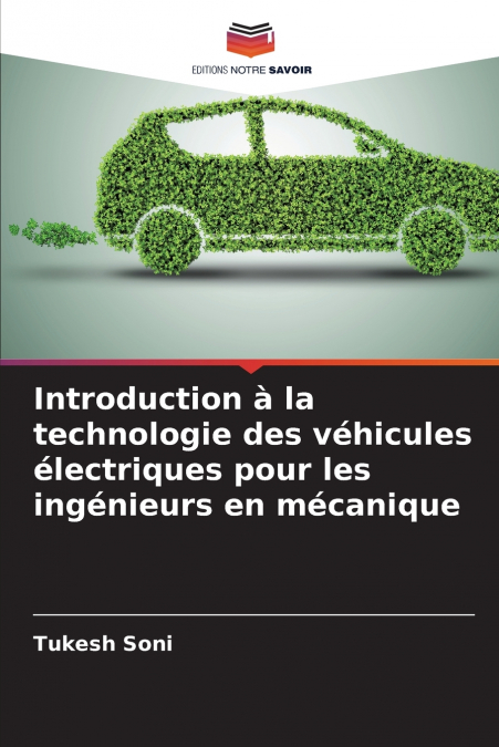 INTRODUCTION A LA TECHNOLOGIE DES VEHICULES ELECTRIQUES POUR