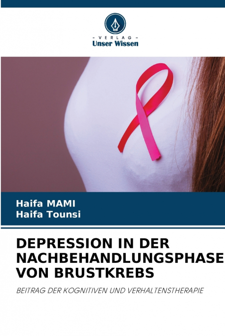 DEPRESSION IN DER NACHBEHANDLUNGSPHASE VON BRUSTKREBS