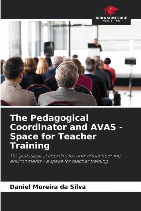 THE PEDAGOGICAL COORDINATOR AND AVAS - SPACE FOR TEACHER TRA