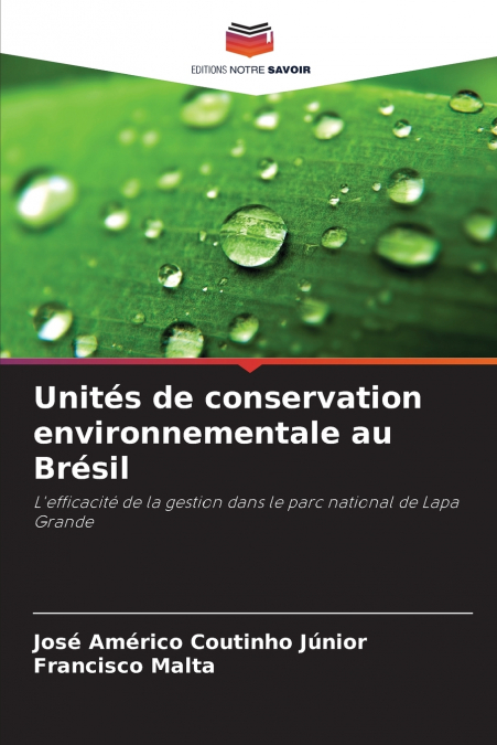 UNITES DE CONSERVATION ENVIRONNEMENTALE AU BRESIL