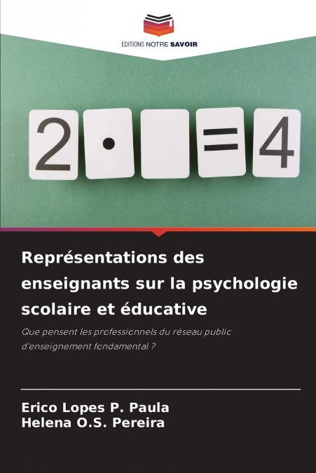 REPRESENTATIONS DES ENSEIGNANTS SUR LA PSYCHOLOGIE SCOLAIRE