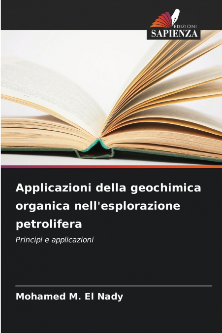 APPLICAZIONI DELLA GEOCHIMICA ORGANICA NELL?ESPLORAZIONE PET