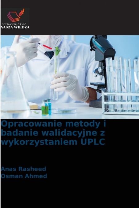 OPRACOWANIE METODY I BADANIE WALIDACYJNE Z WYKORZYSTANIEM UP