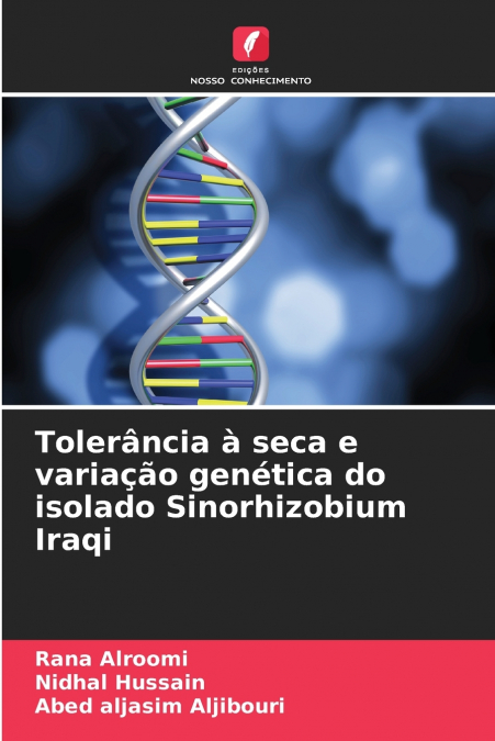 TOLERANCIA A SECA E VARIA�AO GENETICA DO ISOLADO SINORHIZOBI