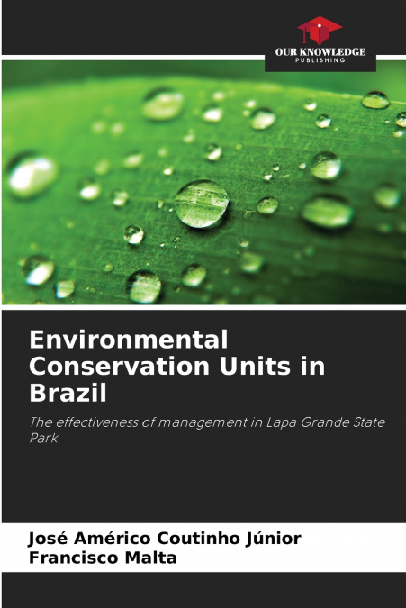 ENVIRONMENTAL CONSERVATION UNITS IN BRAZIL