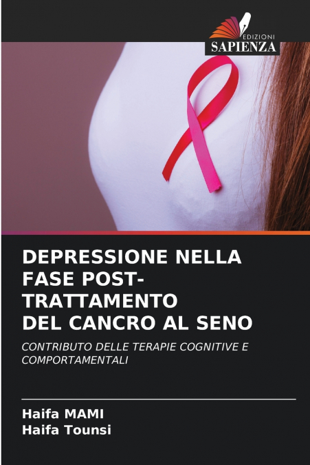 DEPRESSIONE NELLA FASE POST-TRATTAMENTO DEL CANCRO AL SENO