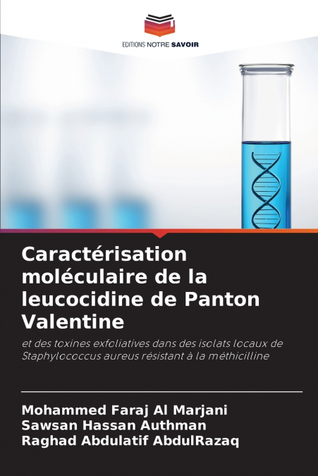 CARACTERISATION MOLECULAIRE DE LA LEUCOCIDINE DE PANTON VALE