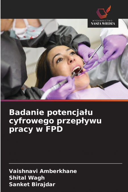 BADANIE POTENCJA?U CYFROWEGO PRZEP?YWU PRACY W FPD