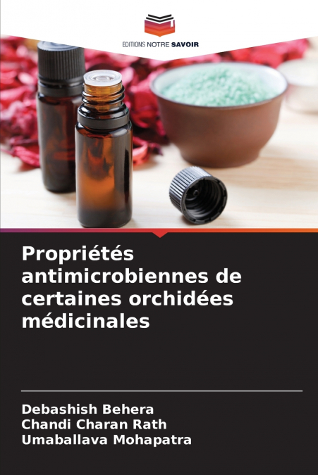 PROPRIETES ANTIMICROBIENNES DE CERTAINES ORCHIDEES MEDICINAL