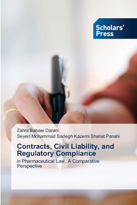 CONTRACTS, CIVIL LIABILITY, AND REGULATORY COMPLIANCE