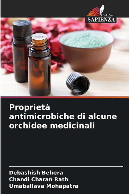 ANTIMIKROBIELLE EIGENSCHAFTEN EINIGER MEDIZINISCHER ORCHIDEE