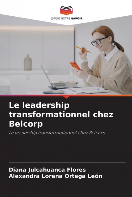 LE LEADERSHIP TRANSFORMATIONNEL CHEZ BELCORP
