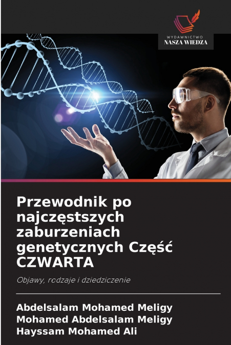 PRZEWODNIK PO NAJCZ?STSZYCH ZABURZENIACH GENETYCZNYCH CZ???