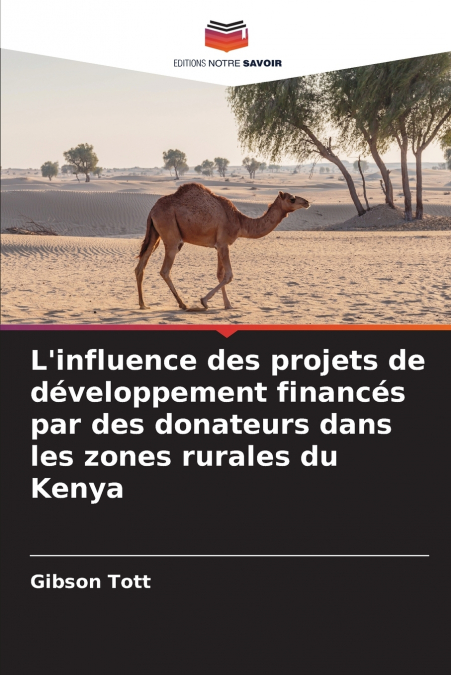 L?INFLUENCE DES PROJETS DE DEVELOPPEMENT FINANCES PAR DES DO