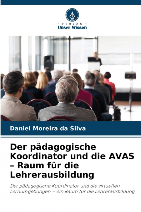 DER PADAGOGISCHE KOORDINATOR UND DIE AVAS - RAUM FUR DIE LEH