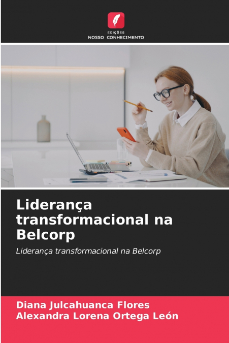 LIDERAN�A TRANSFORMACIONAL NA BELCORP