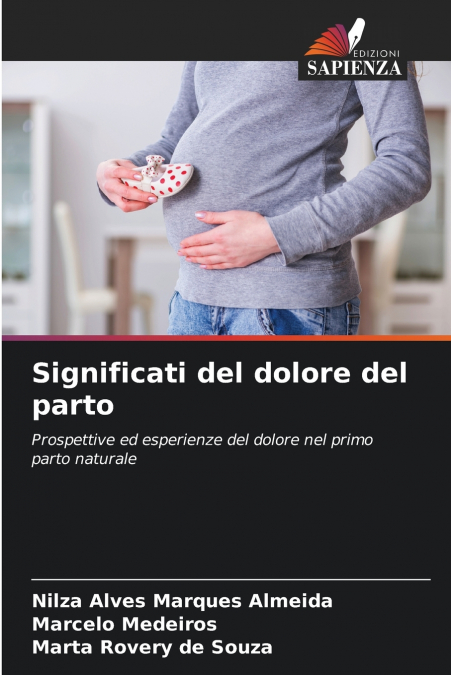 SIGNIFICATI DEL DOLORE DEL PARTO