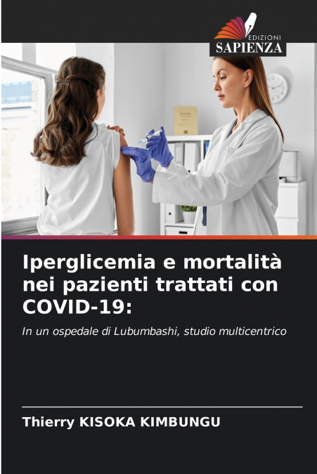 IPERGLICEMIA E MORTALITA NEI PAZIENTI TRATTATI CON COVID-19