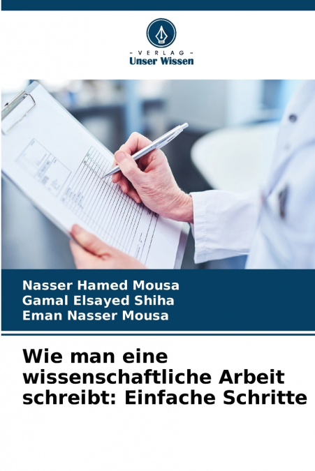 WIE MAN EINE WISSENSCHAFTLICHE ARBEIT SCHREIBT