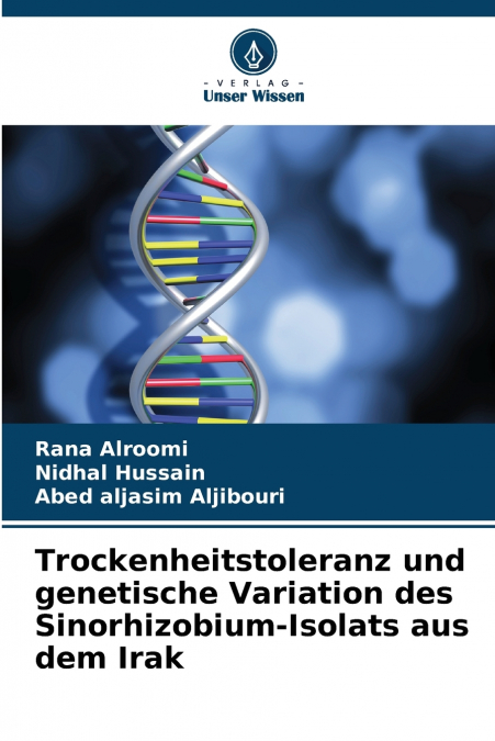 TROCKENHEITSTOLERANZ UND GENETISCHE VARIATION DES SINORHIZOB