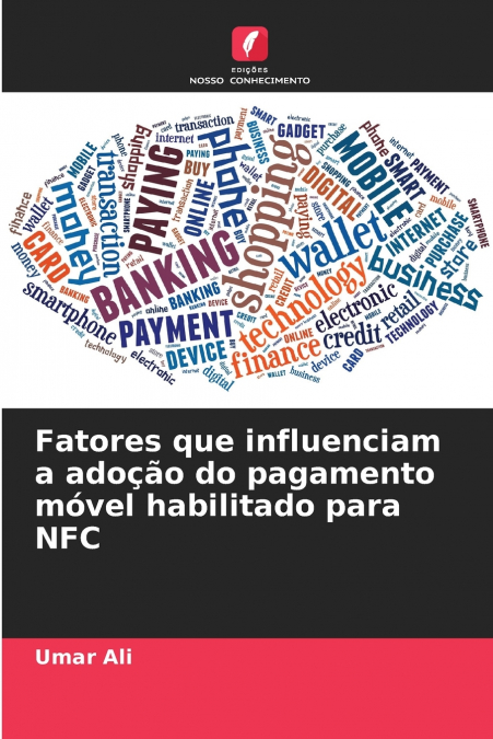 FATORES QUE INFLUENCIAM A ADO�AO DO PAGAMENTO MOVEL HABILITA