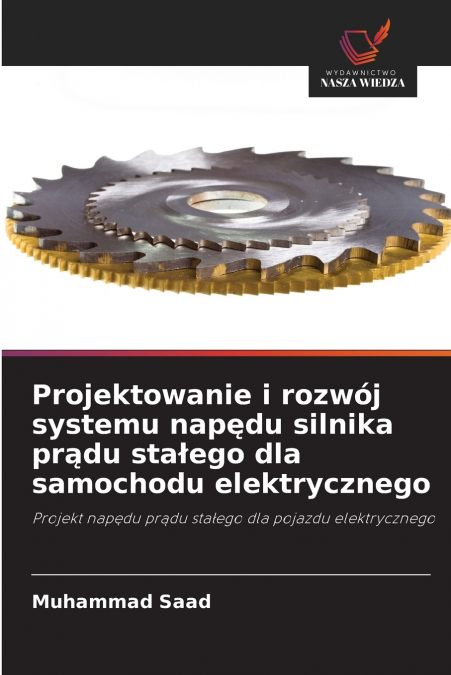 PROJEKTOWANIE I ROZWOJ SYSTEMU NAP?DU SILNIKA PR?DU STA?EGO
