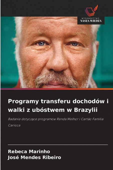PROGRAMY TRANSFERU DOCHODOW I WALKI Z UBOSTWEM W BRAZYLII