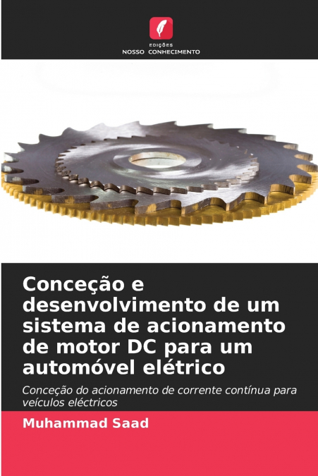 CONCE�AO E DESENVOLVIMENTO DE UM SISTEMA DE ACIONAMENTO DE M