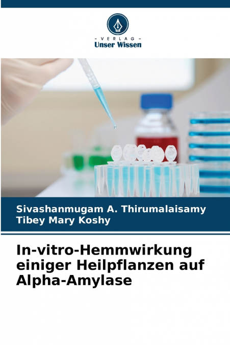 IN-VITRO-HEMMWIRKUNG EINIGER HEILPFLANZEN AUF ALPHA-AMYLASE
