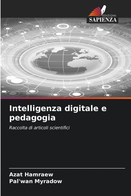 INTELLIGENZA DIGITALE E PEDAGOGIA