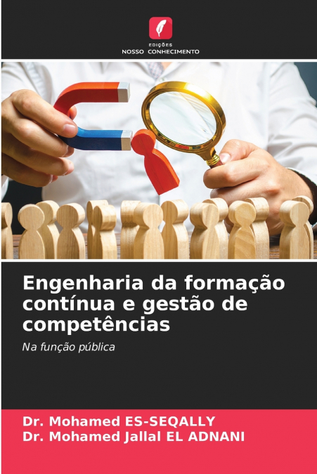 ENGENHARIA DA FORMA�AO CONTINUA E GESTAO DE COMPETENCIAS