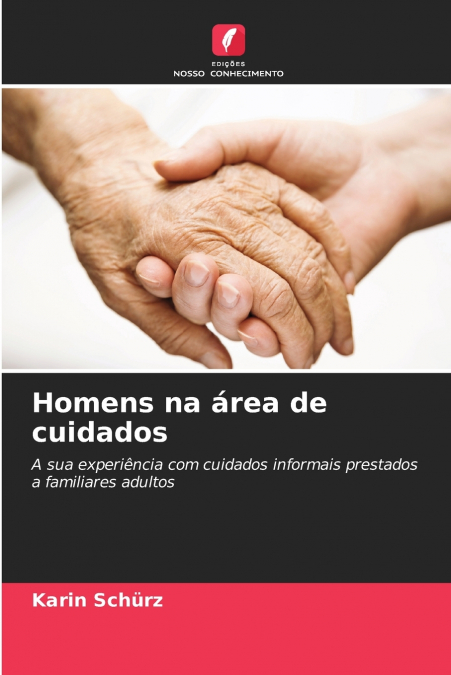 HOMENS NA AREA DE CUIDADOS