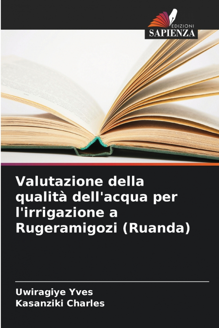 VALUTAZIONE DELLA QUALITA DELL?ACQUA PER L?IRRIGAZIONE A RUG