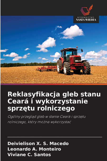 REKLASYFIKACJA GLEB STANU CEARA I WYKORZYSTANIE SPRZ?TU ROLN